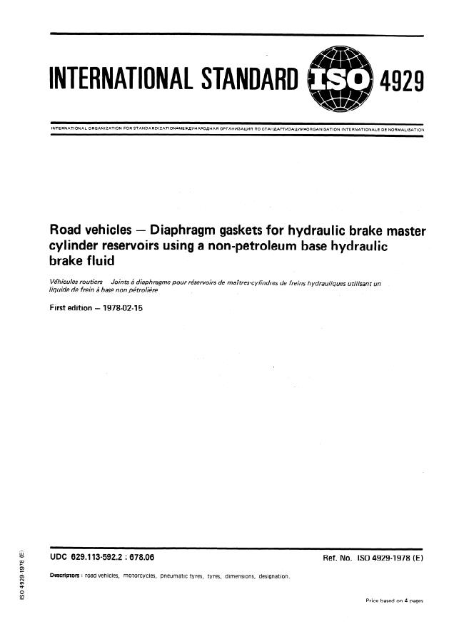 ISO 4929:1978 - Road vehicles -- Diaphragm gaskets for hydraulic brake master cylinder reservoirs using a non-petroleum base hydraulic brake fluid