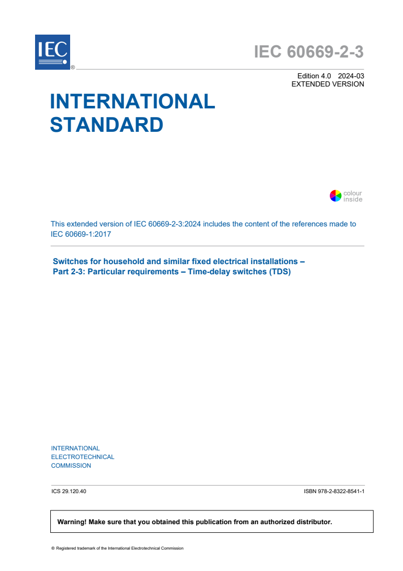 IEC 60669-2-3:2024 EXV - Switches for household and similar fixed electrical installations - Part 2-3: Particular requirements - Time-delay switches (TDS)
Released:3/12/2024
Isbn:9782832285411