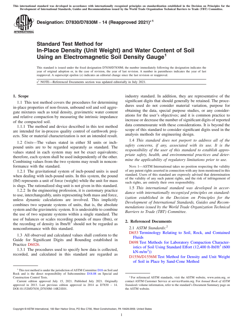 ASTM D7830/D7830M-14(2021)e1 - Standard Test Method for In-Place Density (Unit Weight) and Water Content of Soil Using  an Electromagnetic Soil Density Gauge