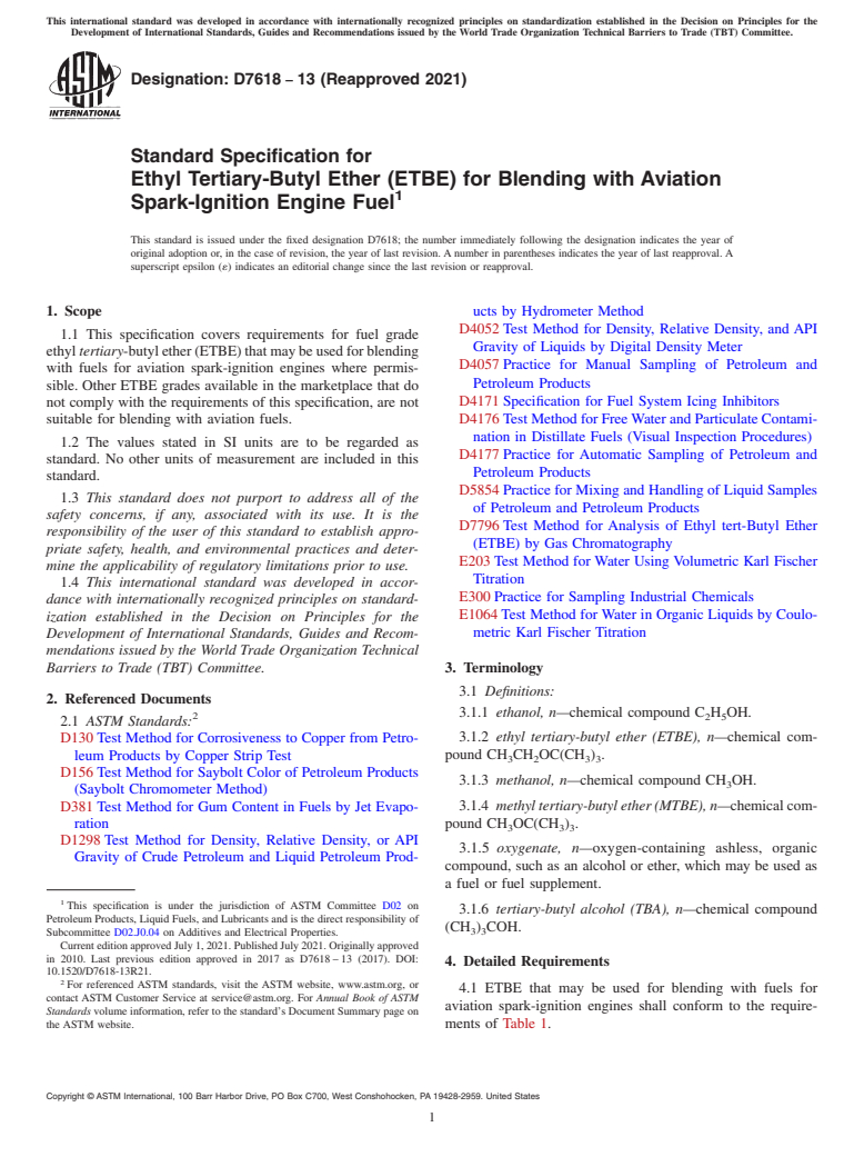 ASTM D7618-13(2021) - Standard Specification for  Ethyl Tertiary-Butyl Ether (ETBE) for Blending with Aviation  Spark-Ignition Engine Fuel