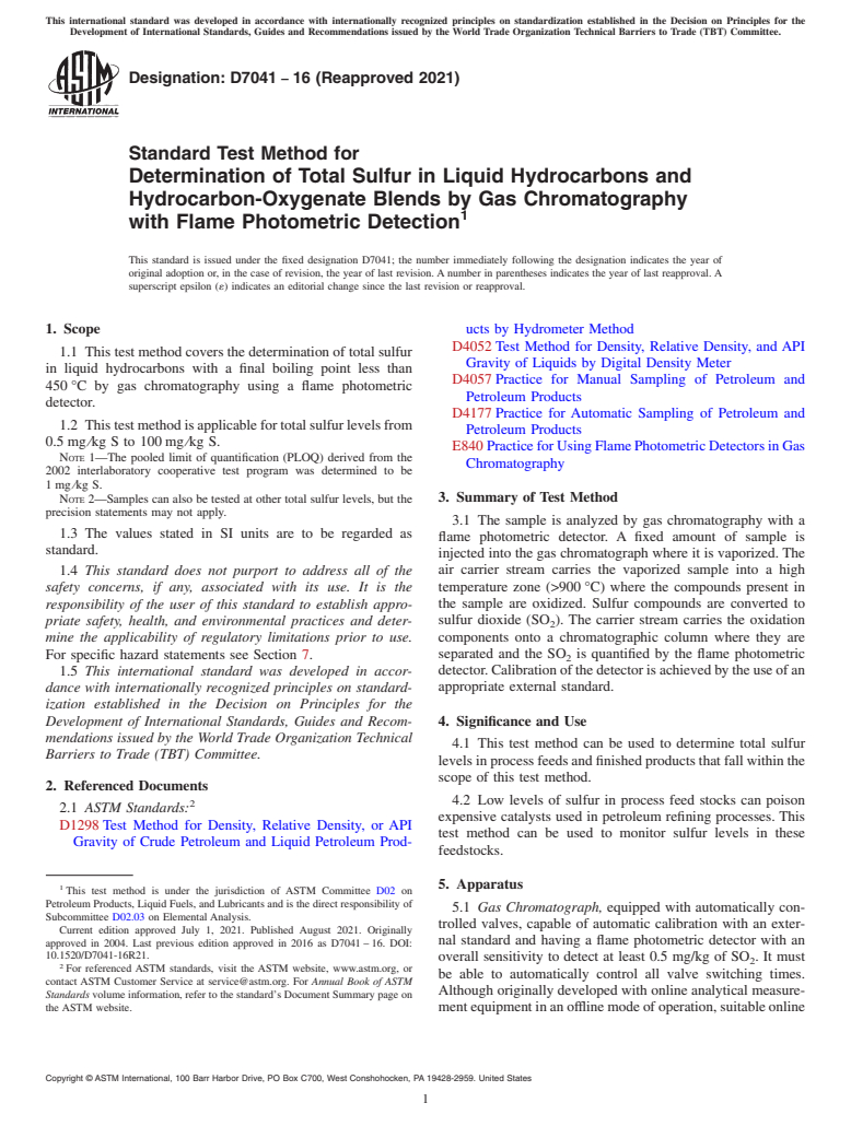 ASTM D7041-16(2021) - Standard Test Method for Determination of Total Sulfur in Liquid Hydrocarbons and Hydrocarbon-Oxygenate  Blends by Gas Chromatography with Flame Photometric Detection