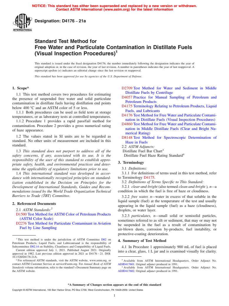 ASTM D4176-21a - Standard Test Method for  Free Water and Particulate Contamination in Distillate Fuels   (Visual Inspection Procedures)