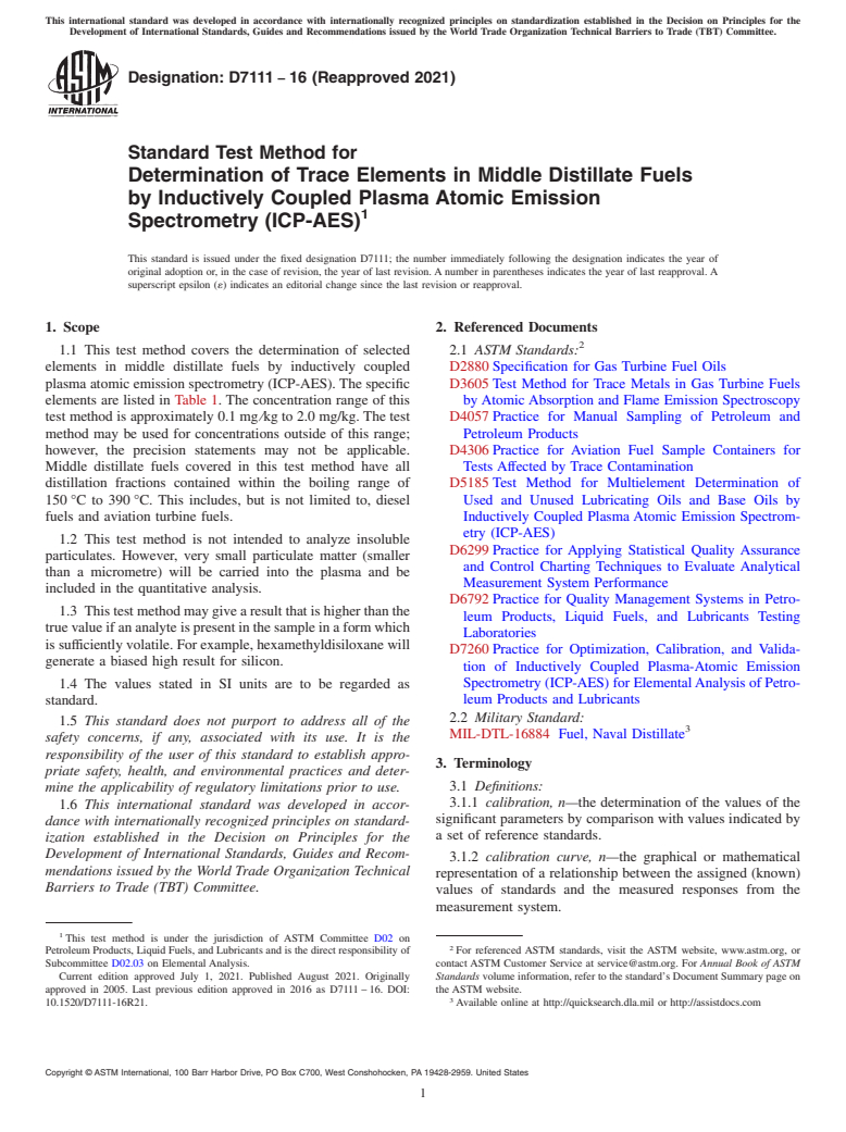 ASTM D7111-16(2021) - Standard Test Method for  Determination of Trace Elements in Middle Distillate Fuels  by Inductively Coupled Plasma Atomic Emission Spectrometry (ICP-AES)