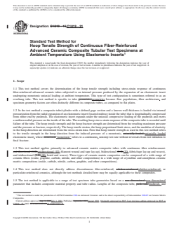 ASTM C1819-21 REDLINE ASTM C1819-21 - Standard Test Method for Hoop Tensile Strength of Continuous Fiber-Reinforced Advanced Ceramic Composite Tubular Test Specimens at Ambient Temperature Using Elastomeric Inserts - Page 1 preview