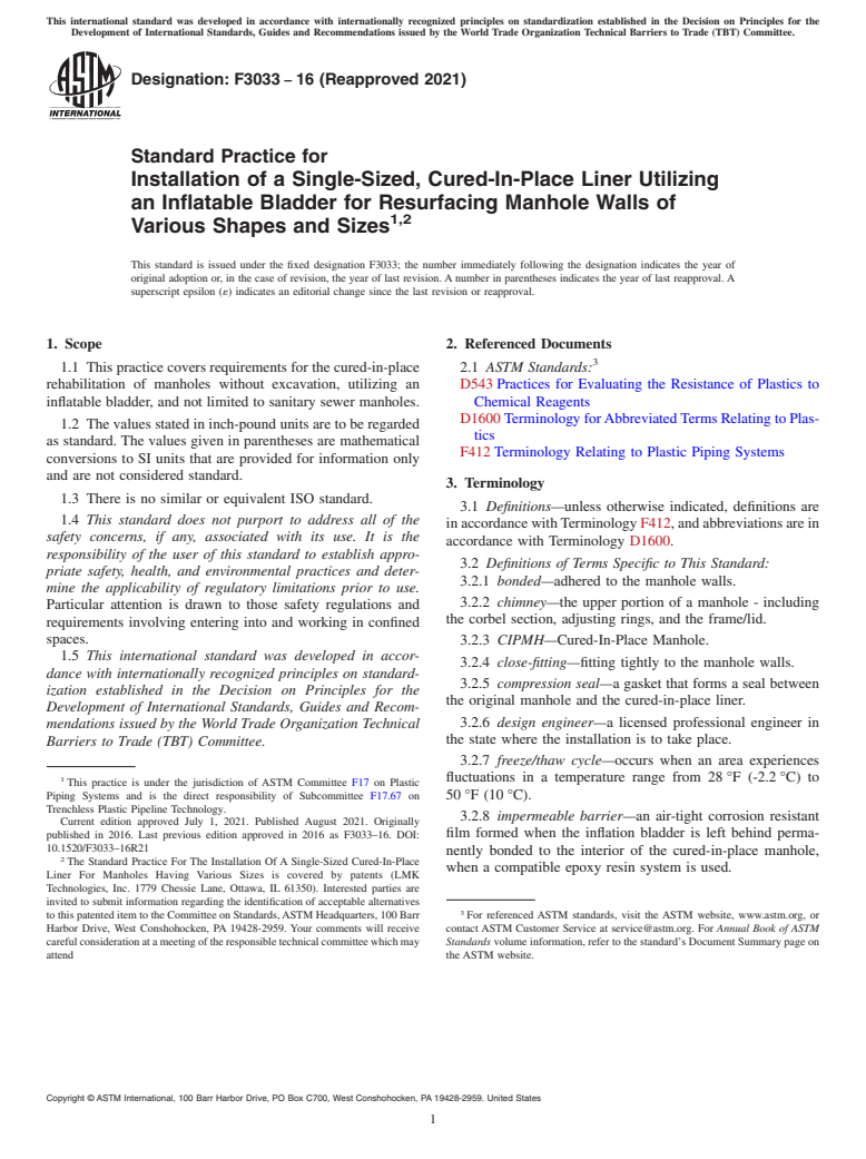 ASTM F3033-16(2021) - Standard Practice for Installation of a Single-Sized, Cured-In-Place Liner Utilizing  an Inflatable Bladder for Resurfacing Manhole Walls of Various  Shapes  and Sizes<rangeref></rangeref  >