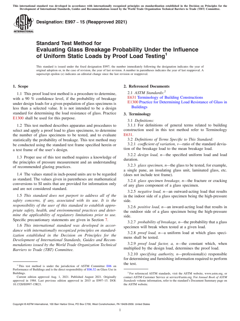 ASTM E997-15(2021) - Standard Test Method for Evaluating Glass Breakage Probability Under the Influence of  Uniform Static Loads by Proof Load Testing