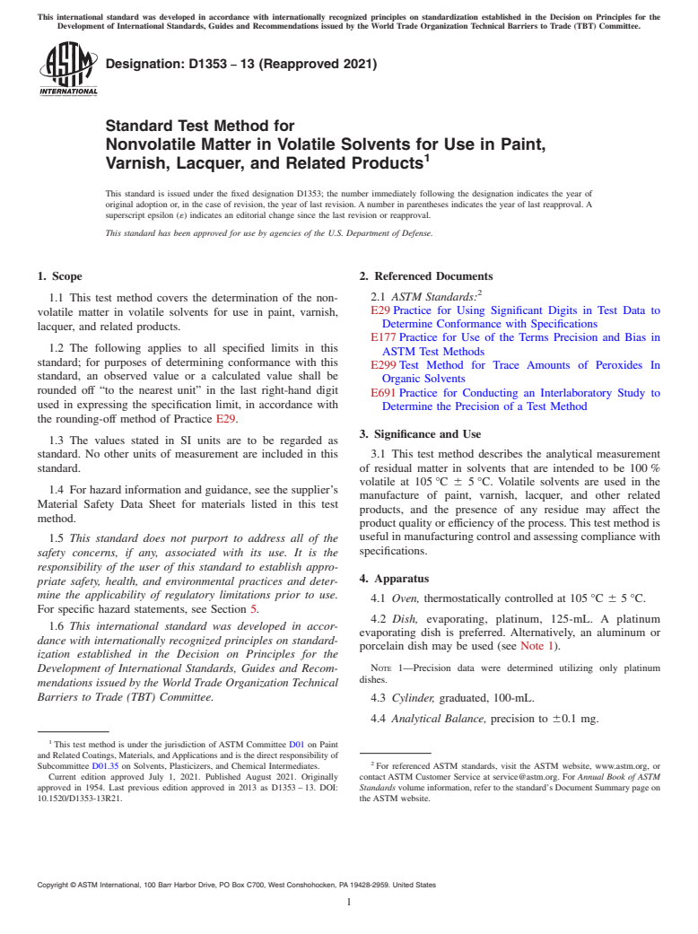 ASTM D1353-13(2021) - Standard Test Method for Nonvolatile Matter in Volatile Solvents for Use in Paint, Varnish,       Lacquer, and Related Products