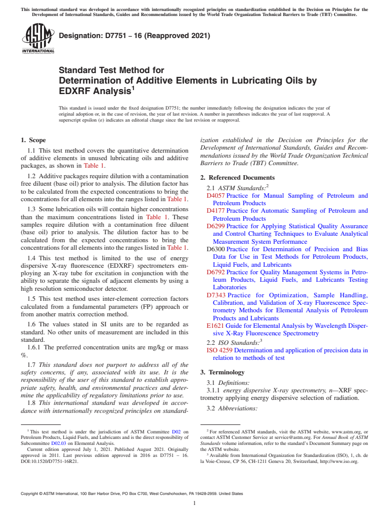 ASTM D7751-16(2021) - Standard Test Method for Determination of Additive Elements in Lubricating Oils by EDXRF  Analysis