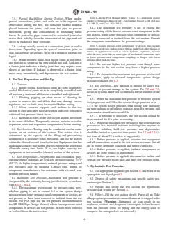 ASTM F2164-21 ASTM F2164-21 - Standard Practice for Field Leak Testing of Polyethylene (PE) and Crosslinked Polyethylene (PEX) Pressure Piping Systems Using Hydrostatic Pressure - Page 4 preview