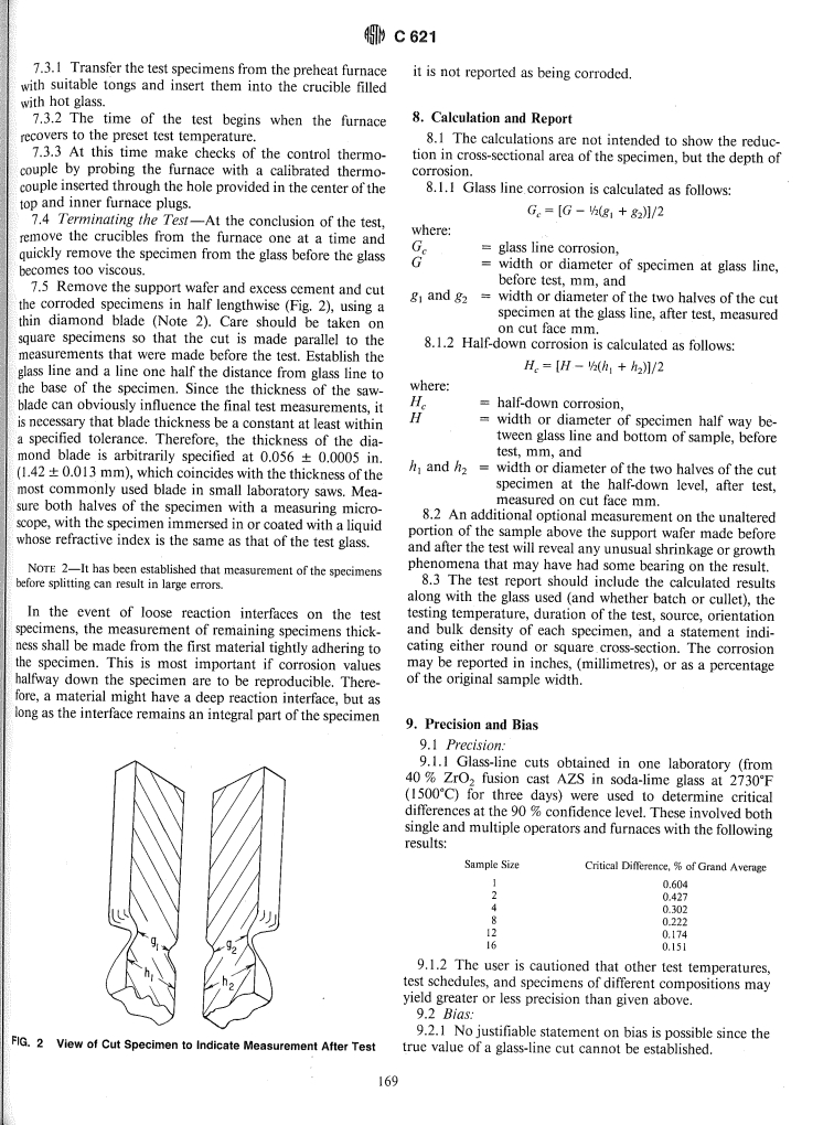 ASTM C621-84(1989)e1 - Standard Test Method for Isothermal Corrosion Resistance of Refractories to Molten Glass