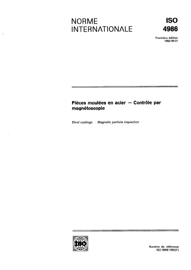 ISO 4986:1992 - Pieces moulées en acier -- Contrôle par magnétoscopie