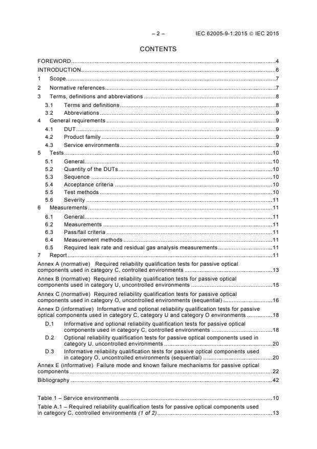 IEC 62005-9-1:2015 IEC 62005-9-1:2015 - Fibre optic interconnecting devices and passive components - Reliability - Part 9-1: Qualification of passive optical components - Page 4 preview