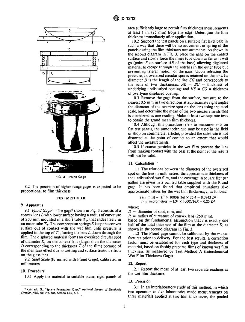 ASTM D1212-91 - Standard Test Methods for Measurement of Wet Film Thickness of Organic Coatings