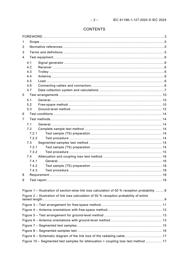 IEC 61196-1-127:2024 IEC 61196-1-127:2024 - Coaxial communication cables - Part 1-127: Electrical test methods - Link loss of radiating cable
Released:3/6/2024
Isbn:9782832283141 - Page 4 preview