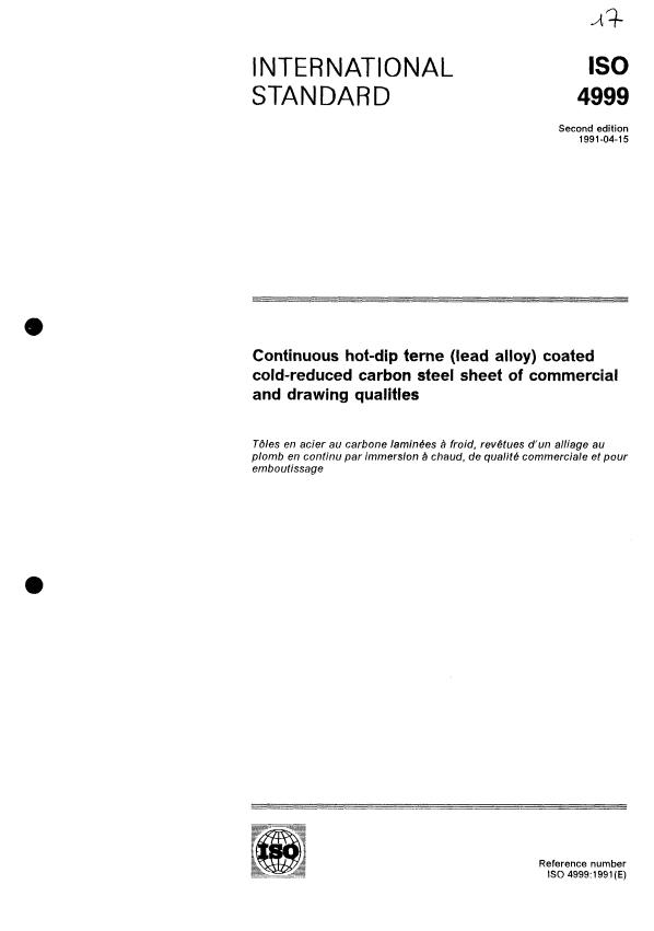 ISO 4999:1991 - Continuous hot-dip terne (lead alloy) coated cold-reduced carbon steel sheet of commercial and drawing qualities