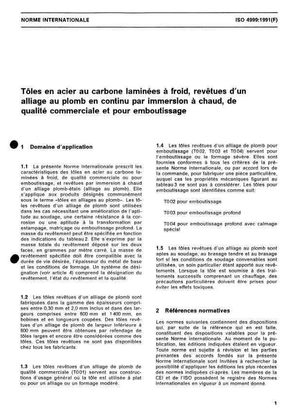 ISO 4999:1991 - Tôles en acier au carbone laminées a froid, revetues d'un alliage au plomb en continu par immersion a chaud, de qualité commerciale et pour emboutissage