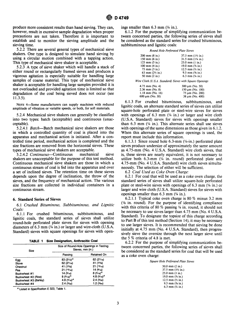 ASTM D4749-87 - Standard Test Method for Performing the Sieve Analysis of Coal and Designating Coal Size