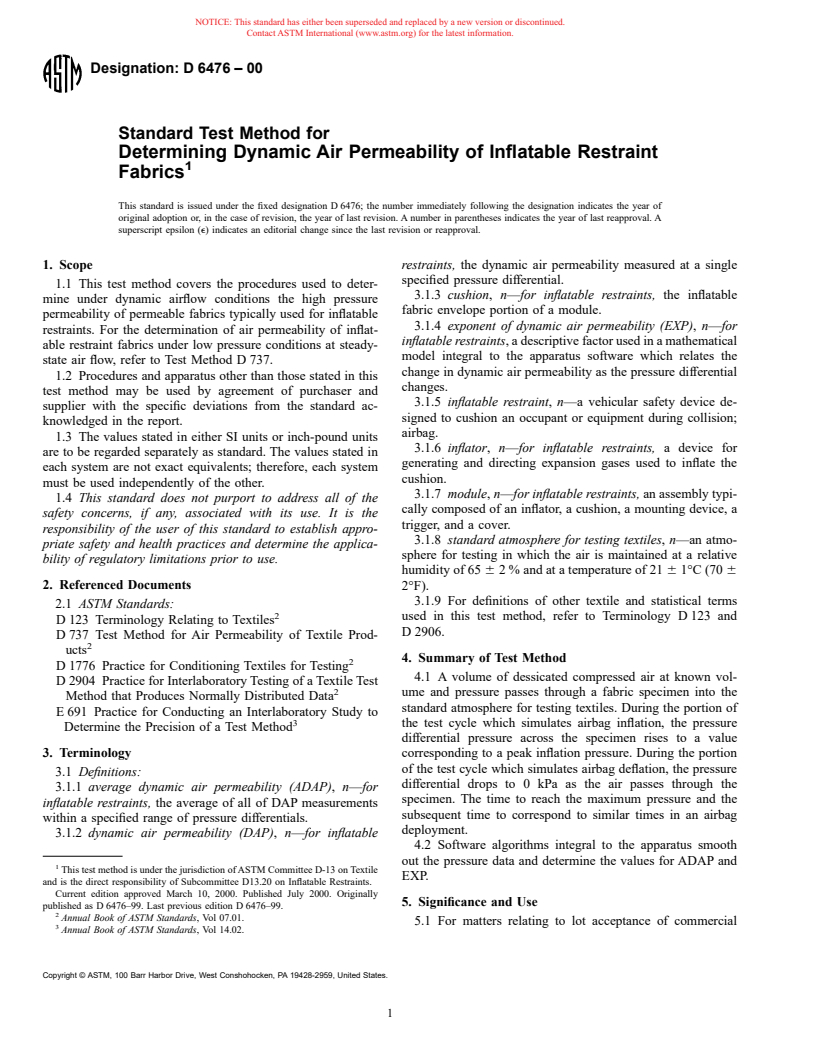 ASTM D6476-00 - Standard Test Method for Determining Dynamic Air Permeability of Inflatable Restraint Fabrics