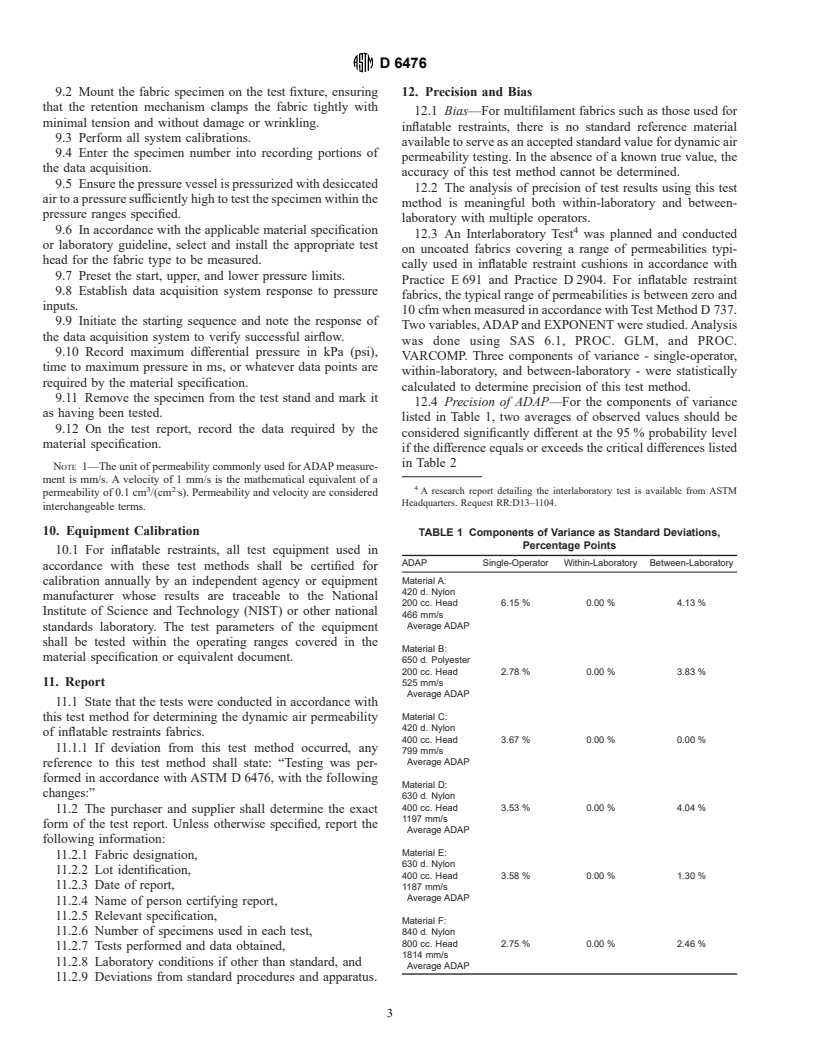 ASTM D6476-00 - Standard Test Method for Determining Dynamic Air Permeability of Inflatable Restraint Fabrics