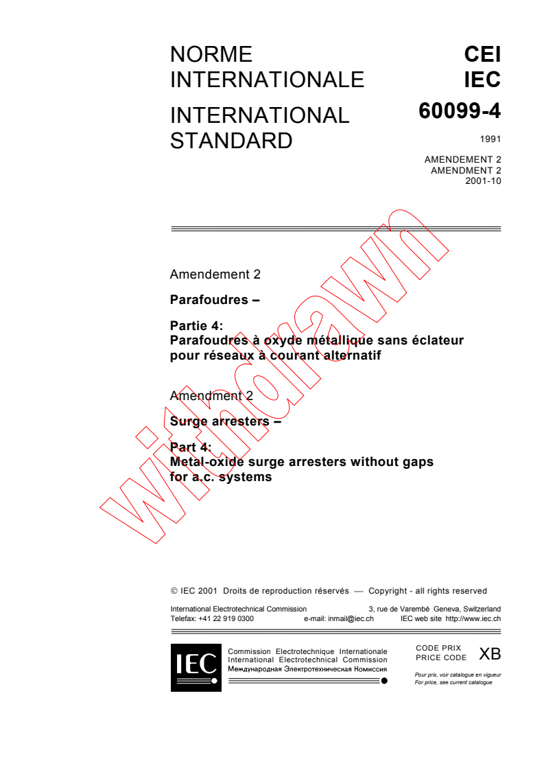 IEC 60099-4:1991/AMD2:2001 - Amendment 2 - Surge arresters - Part 4: Metal oxide surge arresters without gaps for a.c. systems
Released:10/25/2001
Isbn:2831860342