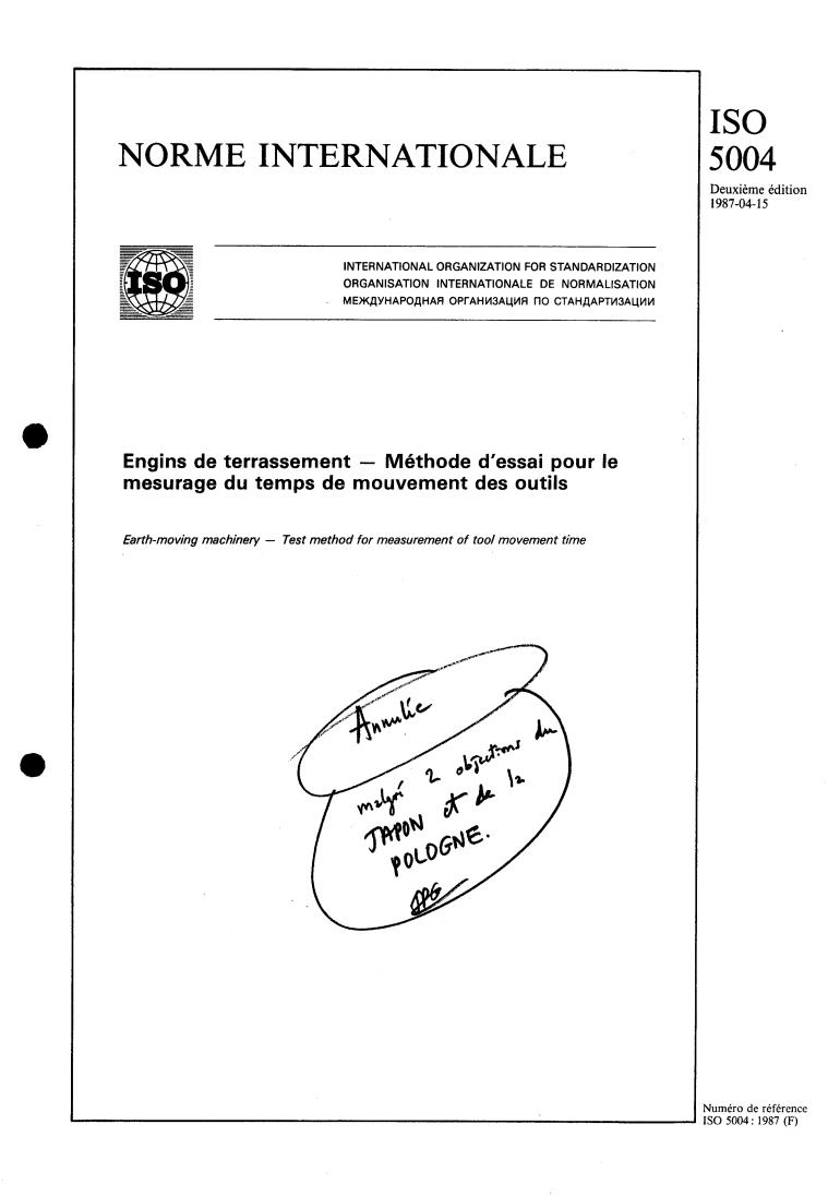 ISO 5004:1987 - Earth-moving machinery — Test method for measurement of tool movement time
Released:4/9/1987