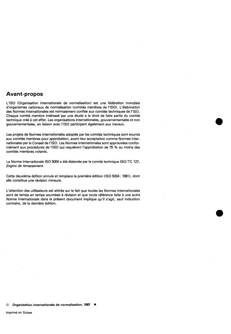 ISO 5004:1987 ISO 5004:1987 - Earth-moving machinery — Test method for measurement of tool movement time
Released:4/9/1987 - Page 2 preview