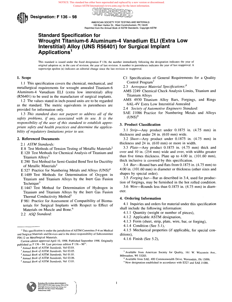 ASTM F136-98 - Standard Specification for Wrought Titanium-6 Aluminum-4 Vanadium ELI (Extra Low Interstitial) Alloy (UNS R56401) for Surgical Implant Applications