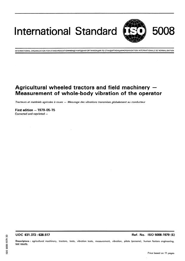 ISO 5008:1979 - Agricultural wheeled tractors and field machinery -- Measurement of whole-body vibration of the operator