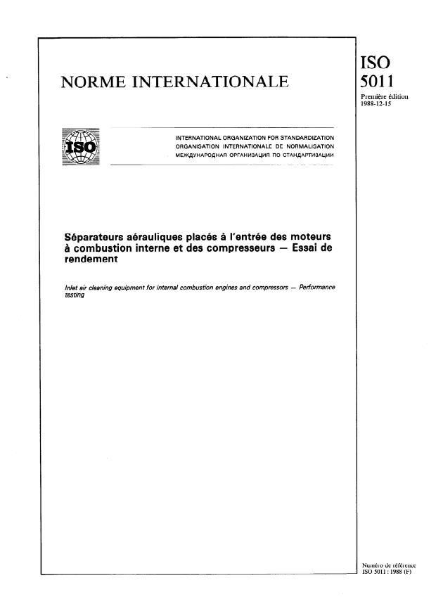 ISO 5011:1988 - Séparateurs aérauliques placés a l'entrée des moteurs a combustion interne et des compresseurs -- Essai de rendement