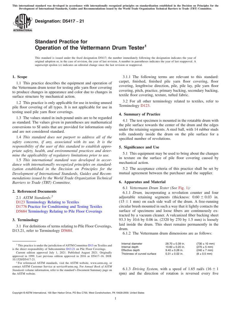 ASTM D5417-21 - Standard Practice for  Operation of the Vettermann Drum Tester