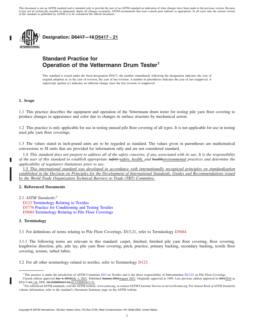 REDLINE ASTM D5417-21 - Standard Practice for  Operation of the Vettermann Drum Tester