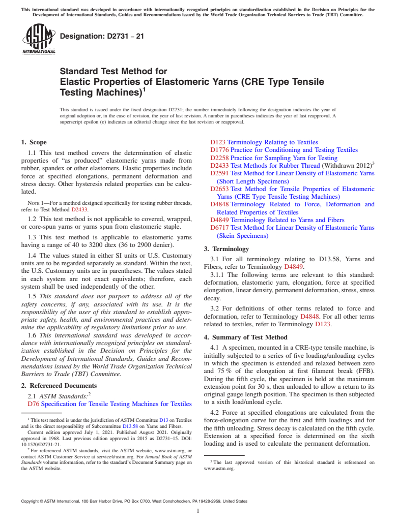 ASTM D2731-21 - Standard Test Method for  Elastic Properties of Elastomeric Yarns (CRE Type Tensile Testing  Machines)