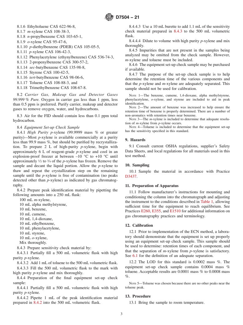 ASTM D7504-21 - Standard Test Method for Trace Impurities in Monocyclic Aromatic Hydrocarbons by Gas   Chromatography   and Effective Carbon Number