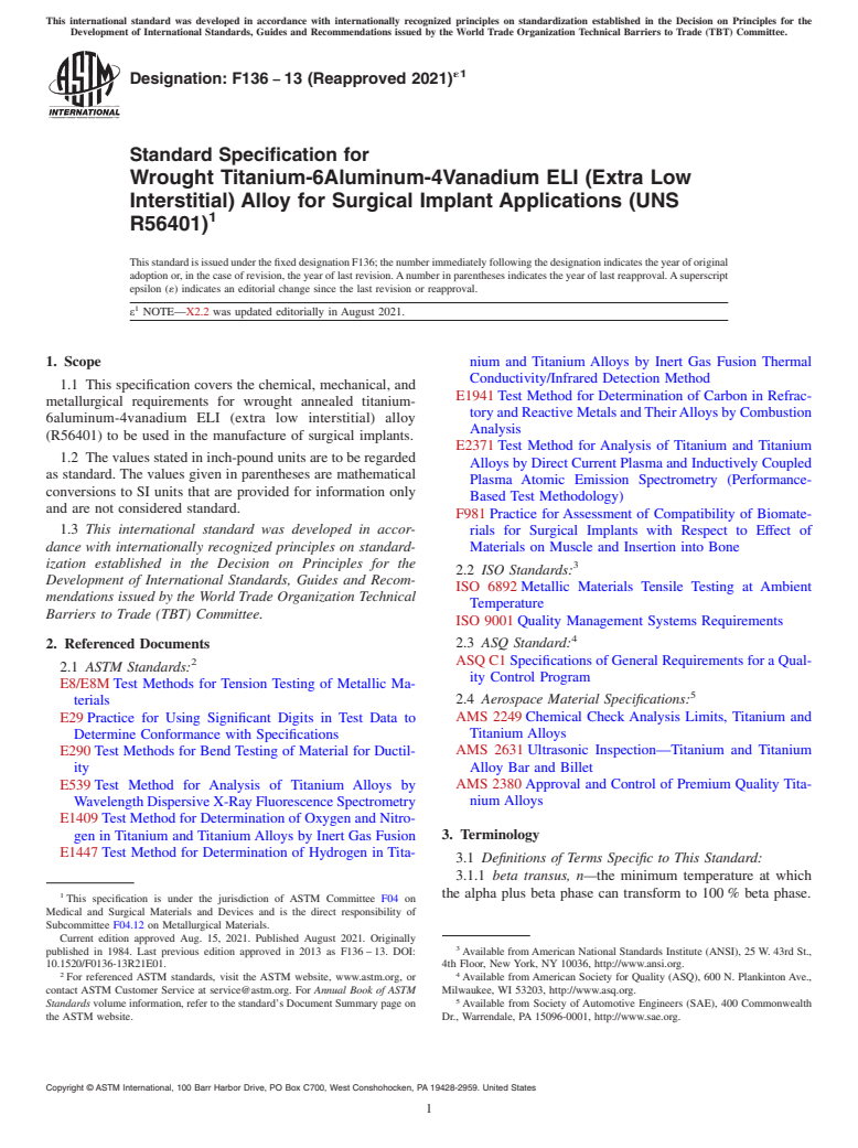 ASTM F136-13(2021)e1 - Standard Specification for  Wrought Titanium-6Aluminum-4Vanadium ELI (Extra Low Interstitial)  Alloy for Surgical Implant Applications (UNS R56401)