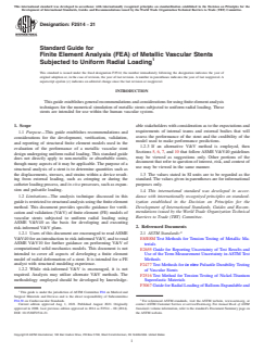 ASTM F2514-21 ASTM F2514-21 - Standard Guide for Finite Element Analysis (FEA) of Metallic Vascular Stents Subjected to Uniform Radial Loading - Page 1 preview
