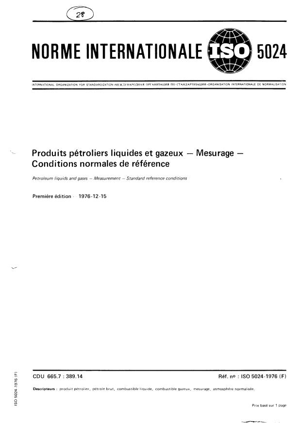 ISO 5024:1976 - Produits pétroliers liquides et gazeux -- Mesurage -- Conditions normales de référence