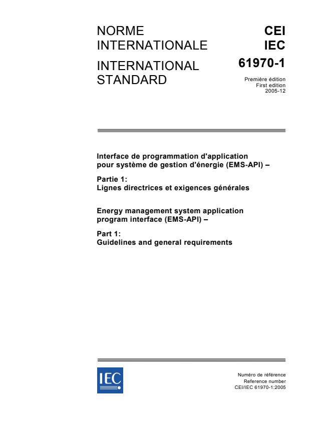 IEC 61970-1:2005 - Energy management system application program interface (EMS-API) - Part 1: Guidelines and general requirements