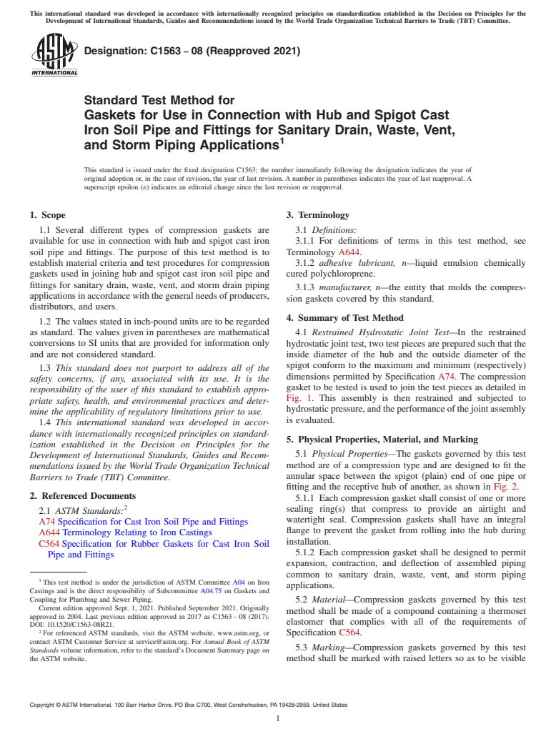 ASTM C1563-08(2021) - Standard Test Method for  Gaskets for Use in Connection with Hub and Spigot Cast Iron  Soil Pipe and Fittings for Sanitary Drain, Waste, Vent, and Storm  Piping Applications