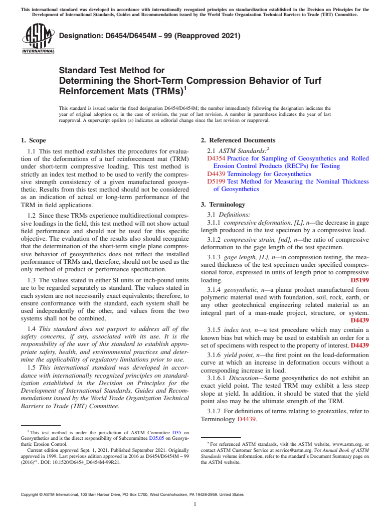 ASTM D6454/D6454M-99(2021) - Standard Test Method for Determining the Short-Term Compression Behavior of Turf Reinforcement  Mats (TRMs)