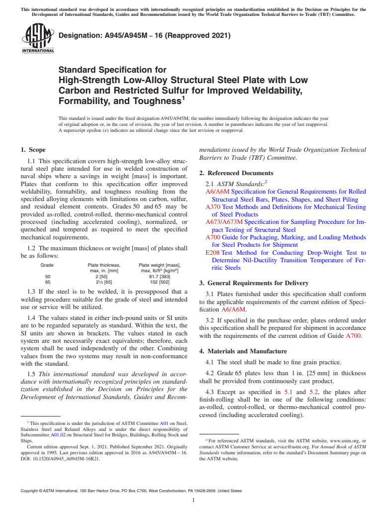 ASTM A945/A945M-16(2021) - Standard Specification for  High-Strength Low-Alloy Structural Steel Plate with Low Carbon  and Restricted Sulfur for Improved Weldability, Formability, and Toughness