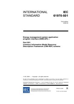 IEC 61970-501:2006 IEC 61970-501:2006 - Energy management system application program interface (EMS-API) - Part 501: Common Information Model Resource Description Framework (CIM RDF) schema - Page 3 preview