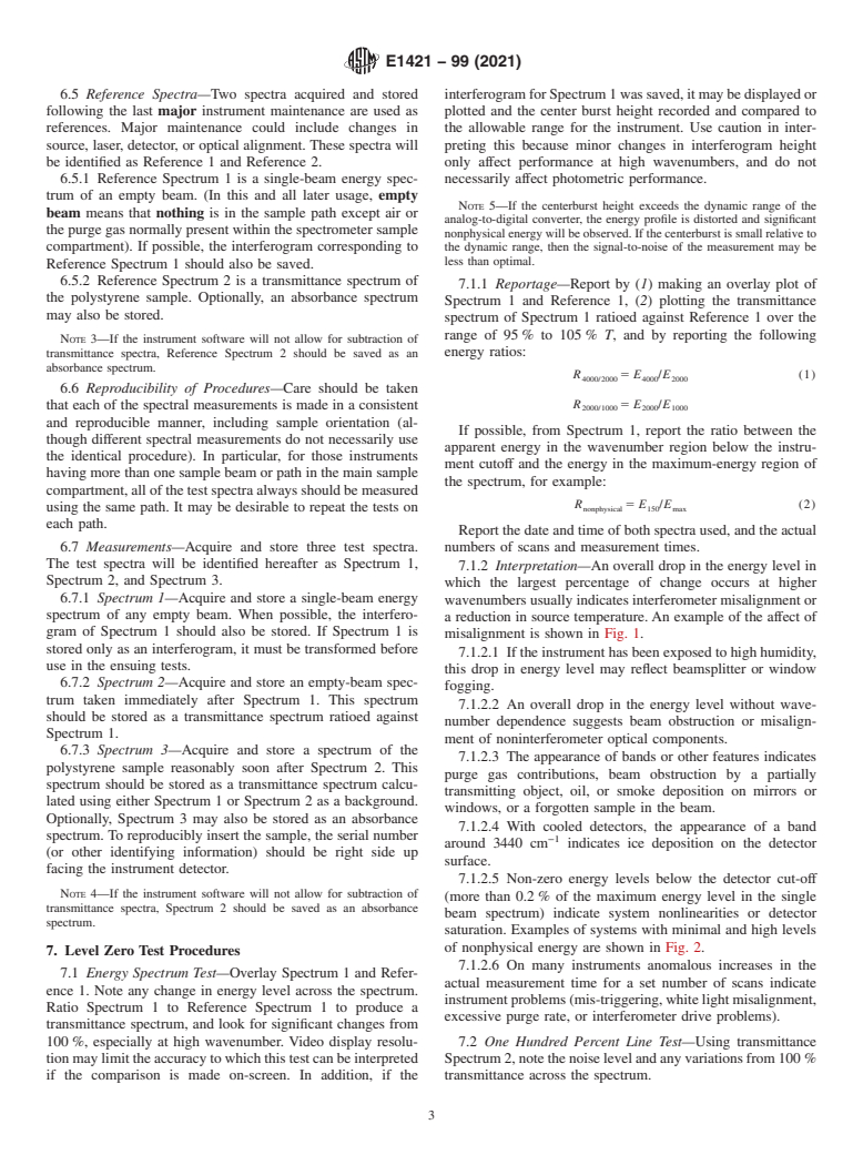 ASTM E1421-99(2021) - Standard Practice for Describing and Measuring Performance of Fourier Transform Mid-Infrared  (FT-MIR) Spectrometers: Level Zero and Level One Tests