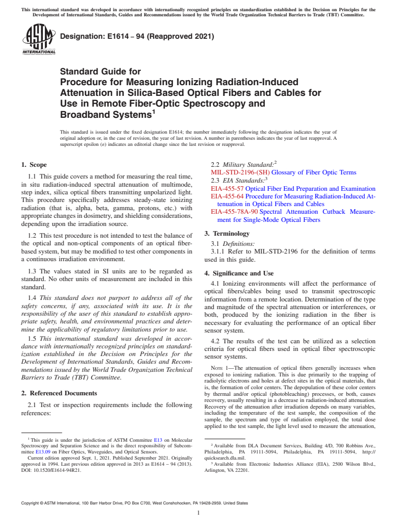 ASTM E1614-94(2021) - Standard Guide for Procedure for Measuring Ionizing Radiation-Induced Attenuation  in Silica-Based Optical Fibers and Cables for Use in Remote Fiber-Optic  Spectroscopy and Broadband Systems