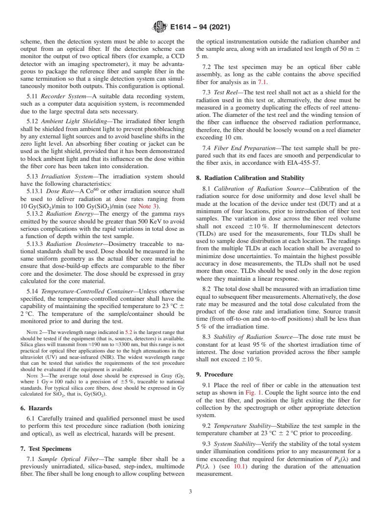 ASTM E1614-94(2021) - Standard Guide for Procedure for Measuring Ionizing Radiation-Induced Attenuation  in Silica-Based Optical Fibers and Cables for Use in Remote Fiber-Optic  Spectroscopy and Broadband Systems