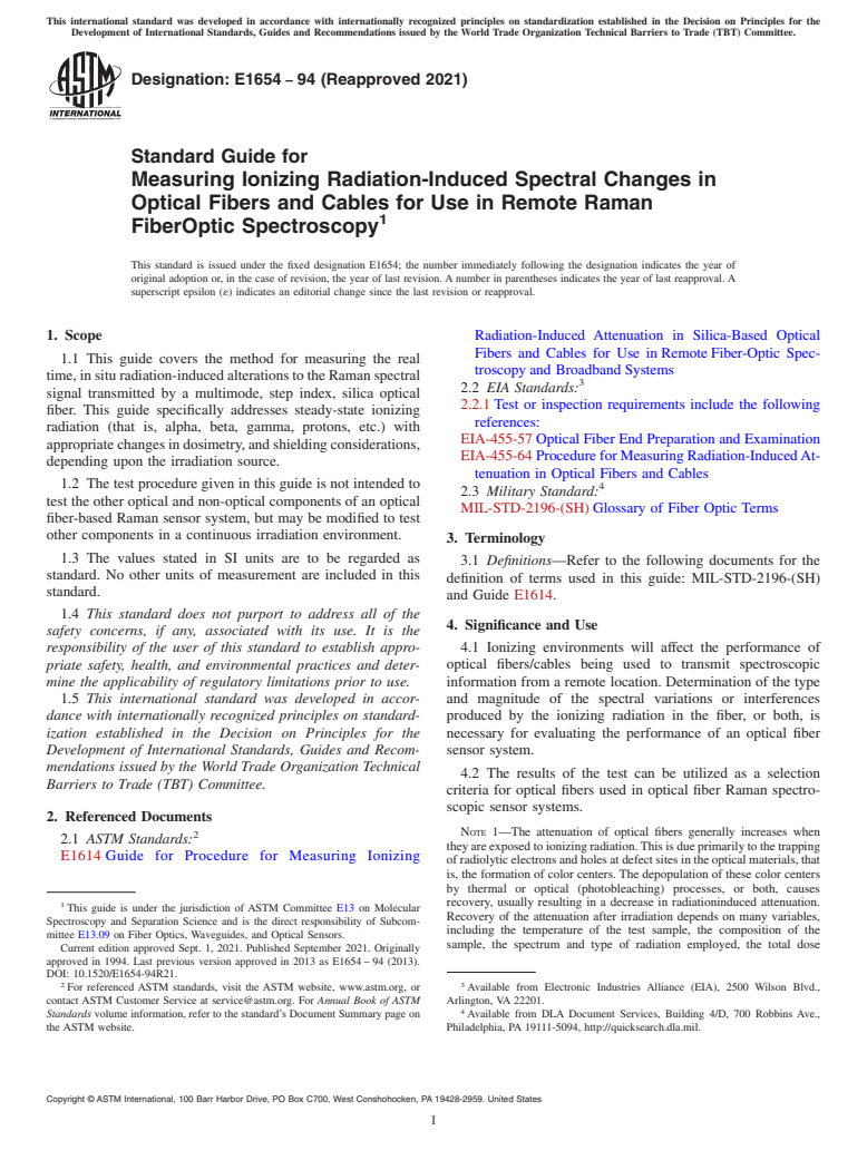 ASTM E1654-94(2021) - Standard Guide for Measuring Ionizing Radiation-Induced Spectral Changes in Optical  Fibers and Cables for Use in Remote Raman FiberOptic Spectroscopy