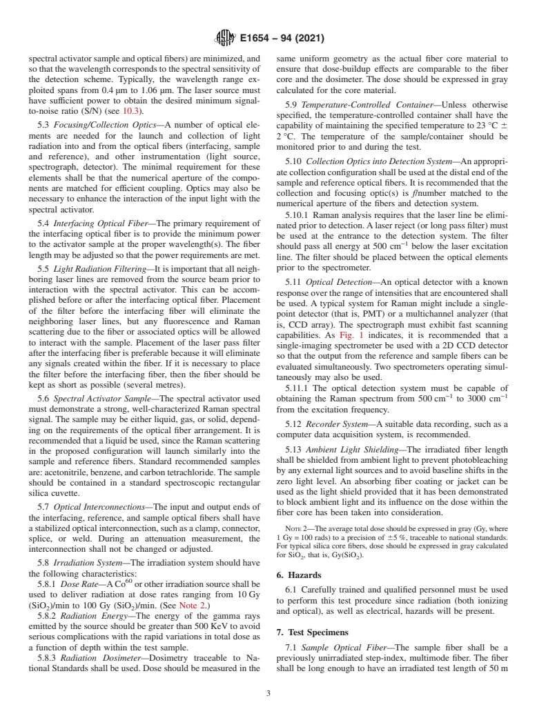 ASTM E1654-94(2021) - Standard Guide for Measuring Ionizing Radiation-Induced Spectral Changes in Optical  Fibers and Cables for Use in Remote Raman FiberOptic Spectroscopy