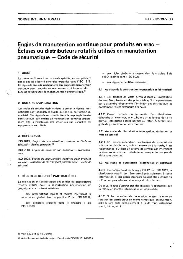 ISO 5032:1977 - Engins de manutention continue pour produits en vrac -- Écluses ou distributeurs rotatifs utilisés en manutention pneumatique -- Code de sécurité