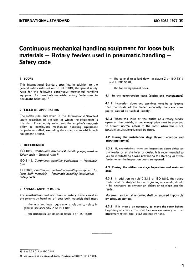 ISO 5032:1977 - Continuous mechanical handling equipment for loose bulk materials -- Rotary feeders used in pneumatic handling -- Safety code
