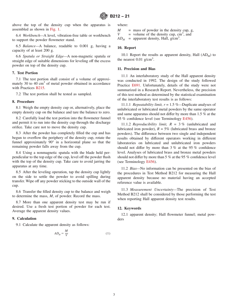 ASTM B212-21 - Standard Test Method for Apparent Density of Free-Flowing Metal Powders Using the Hall  Flowmeter Funnel