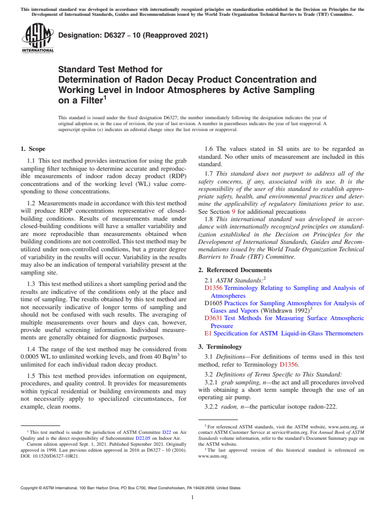 ASTM D6327-10(2021) - Standard Test Method for  Determination of Radon Decay Product Concentration and Working  Level in Indoor Atmospheres by Active Sampling on a Filter